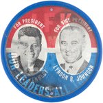 KENNEDY "JFK AND LBJ OUR LEADERS ALL THE WAY" 1960 JUGATE FLASHER BUTTON.