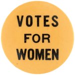 "VOTES FOR WOMEN" SUFFRAGE BUTTON.