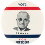 RARE "VOTE TRUMAN FOR PRESIDENT" 3.5" PORTRAIT BUTTON HAKE #2009.