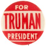 "FOR TRUMAN PRESIDENT" BUTTON HAKE #46.