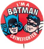 "BATMAN CRIMEFIGHTER" BUTTON LOT.