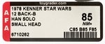 "STAR WARS - HAN SOLO" 12 BACK-B AFA 85 NM+ (SMALL HEAD).