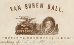 "VAN BUREN BALL" INVITATION TO ROCKFORD, ILLINOIS MARCH 3, 1841 EVENT.