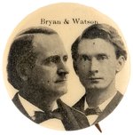 "BRYAN & WATSON" 1896 PEOPLE'S PARTY JUGATE BUTTON.