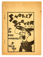 “SMOKEY STOVER IN GO FOO YOURSELF” LARGE FORMAT 16-PAGER.