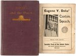 EUGENE "DEBS AND THE POETS" SIGNED BOOK AND "CANTON SPEECH" PAMPHLET.