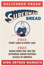 "SUPERMAN BREAD - JUNIOR DEFENSE LEAGUE OF AMERICA" SMALL STORE SIGN FOR "STORY CARD" SERIES.