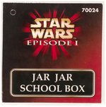 "STAR WARS: EPISODE 1 - JAR JAR BINKS SCHOOL BOX" HARD COPY PROTOTYPE/PRODUCTION DISPLAY CAS 85.