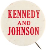 BOLD AND SCARCE "KENNEDY AND JOHNSON" 1960 BUTTON.