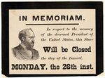 GARFIELD BELLEFONTAINE NEWSPAPER EXTRA ON PRESIDENTS CONDITION & MEMORIAL "STORE CLOSED" SIGN.