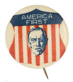 STRIKING AND RARE WILSON "AMERICA FIRST" FROM 1916.