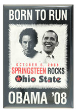 SPRINGSTEEN & OBAMA JUGATE "BORN TO RUN" DATED CONCERT BUTTON.