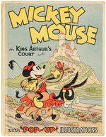 "MICKEY MOUSE IN KING ARTHUR'S COURT WITH POP-UP ILLUSTRATIONS" HARDCOVER.