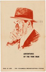 "THE ADVENTURES OF THE THIN MAN" RADIO SHOW PROMOTIONAL POSTCARD.