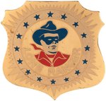 "LONE RANGER" RARE & HIGH GRADE BADGE FROM "THE LONE RANGER'S MAGIC LASSO" BOXED SET (VARIETY).