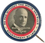 "MILES POINDEXTER FOR PRESIDENT" SCARCE 1920 REPUBLICAN HOPEFUL BUTTON.