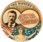 "TWO WINNERS" ROOSEVELT AND "ZIG ZAG" CONFECTION ADVERTISING BUTTON.