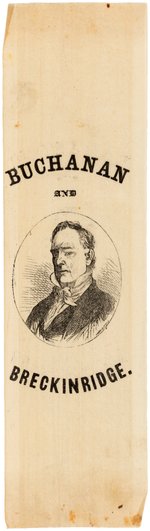 "BUCHANAN AND BRECKINRIDGE" SCARCE 1856 WOODCUT PORTRAIT RIBBON.