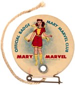 "OFFICIAL BADGE MARY MARVEL CLUB" CARDBOARD FLIP PIN.