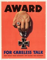 WORLD WAR II "AWARD FOR CARELESS TALK" LINEN-MOUNTED POSTER.