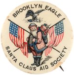 RARE 1898 LARGE 1.75" BUTTON FROM "BROOKLYN EAGLE SANTA CLAUS AID SOCIETY".