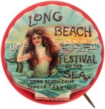 LONG BEACH 1908 FESTIVAL OF THE SEA BUTTON FEATURING MERMAID AND SEA SNAKES.