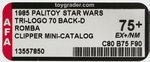 PALITOY "STAR WARS: RETURN OF THE JEDI - ROMBA" TRI-LOGO 70 BACK-D CLIPPER AFA 75+ EX+/NM.