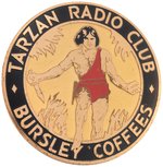 "TARZAN RADIO CLUB" SCARCE PREMIUM BADGE NAMING COFFEE SPONSOR.