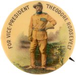 ROOSEVELT "FOR VICE PRESIDENT" STANDING ROUGH RIDER PORTRAIT BUTTON.