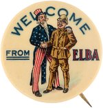 ROOSEVELT & UNCLE SAM "WELCOME FROM ELBA" CARTOON BUTTON FROM TR'S RETURN FROM AFRICA.