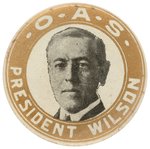 UNUSUAL "O.A.S. PRESIDENT WILSON" WWI ERA AUSTRALIAN BUTTON.