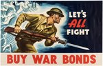 WORLD WAR II "LET'S ALL FIGHT - BUY WAR BONDS" LINEN-MOUNTED WAR POSTER.