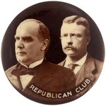 McKINLEY & ROOSEVELT "REPUBLICAN CLUB" REAL PHOTO JUGATE BUTTON.