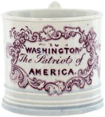 "TO WASHINGTON THE PATRIOT OF AMERICA" MULBERRY TRANSFER CHILD'S MUG.