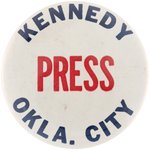 RARE "KENNEDY PRESS" OKLAHOMA CITY BUTTON.