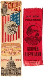 CLEVELAND "OUR NEXT PRESIDENT" AND "TAMMANY HALL INAUGURATION" RIBBON PAIR.