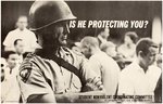 SNCC "IS HE PROTECTING YOU" CIVIL RIGHTS POSTER WITH DANNY LYON PHOTO.