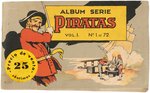 PIRATE'S PICTURE BUBBLE GUM RARE SPANISH VERSION COMPLETE CARD ALBUM.