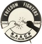 "FREEDOM FIGHTERS NAACP YOUTH & COLLEGE DIVISION" CIVIL RIGHTS BUTTON.