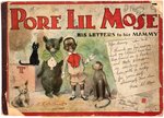 "PORE LIL MOSE - HIS LETTERS TO HIS MAMMY" PLATINUM AGE COMIC BOOK.