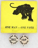 "ONE MAN ONE VOTE" BLACK PANTHER STICKER PLUS "SNCC" & "FDP" BUTTONS.