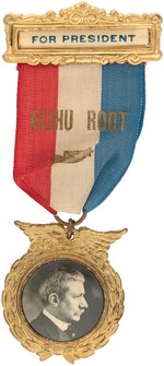 ELIHU ROOT "FOR PRESIDENT" 1916 HOPEFUL RIBBON BADGE.