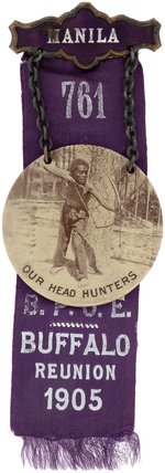 MANILA ELKS "OUR HEAD HUNTERS" RIBBON BADGE FOR 1905 JOURNEY TO BUFFALO N.Y. NATIONAL CONVENTION.