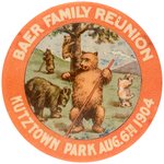 BAER FAMILY REUNION 1904 KUTZTOWN PARK BUTTON WITH CARTOON BEARS.