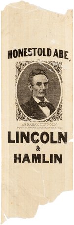 "HONEST OLD ABE" RARE "LINCOLN & HAMLIN" 1860 CAMPAIGN RIBBON.