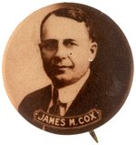 "JAMES M. COX" REAL PHOTO SEPIA TONED PORTRAIT BUTTON.