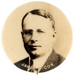 RARE "JAMES M. COX" REAL PHOTO PORTRAIT BUTTON HAKE #2041.