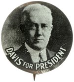 "DAVIS FOR PRESIDENT" SCARCE 1924 LITHO PORTRAIT BUTTON HAKE #34.