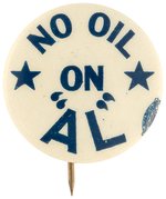 SMITH "NO OIL ON 'AL'" TEA POT DOME SCANDAL BUTTON.