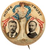 ROOSEVELT & FAIRBANKS "HOME TRUST" STANDING LIBERTY JUGATE BUTTON.